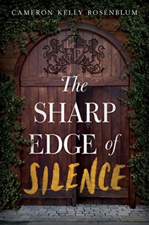 Sharp Edge Of Silence The - Cameron K Rosenblum [KSIĄŻKA]