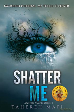 Shatter Me - Tehereh Mafi [KSIĄŻKA]