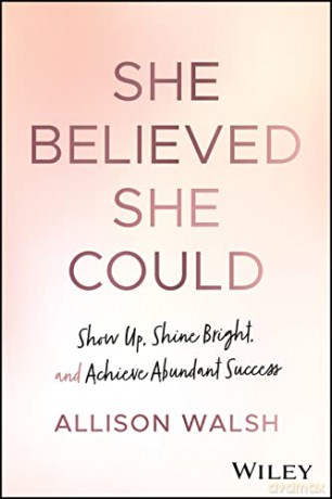 She Believed She Could [KSIĄŻKA]