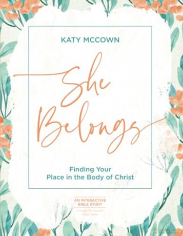 She Belongs Includes Sixsession Video Se - Katy Mccown [KSIĄŻKA]