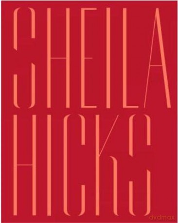 Sheila Hicks Off Grid - Andrew Bonacina [KSIĄŻKA]