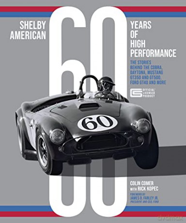 Shelby American 60 Years/High Performanc - Colin Et Al Comer [KSIĄŻKA]