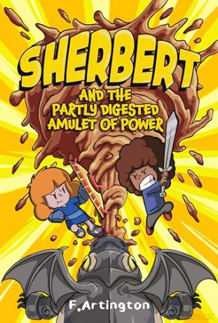 Sherbert &/Partly Digested Amulet Power - F Artington [KSIĄŻKA]