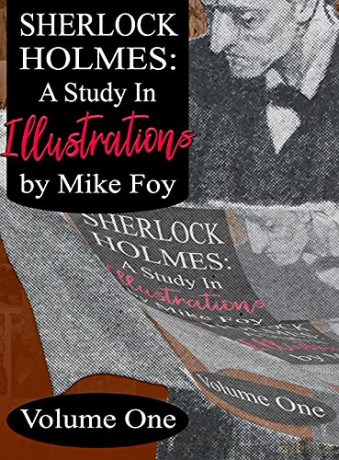 Sherlock Holmes - A Study In Illustratio - Mike Foy [KSIĄŻKA]