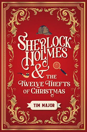 Sherlock Holmes &/Twelve Thefts Of Chris - Tim Major [KSIĄŻKA]
