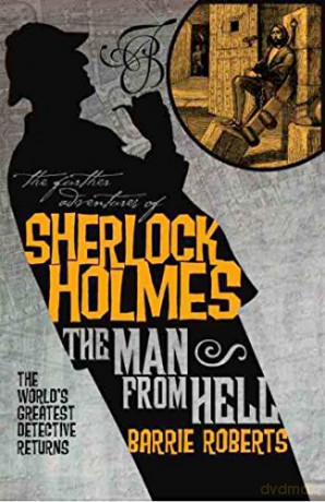 Sherlock Holmes Man From Hell - Roberts Barry [KSIĄŻKA]