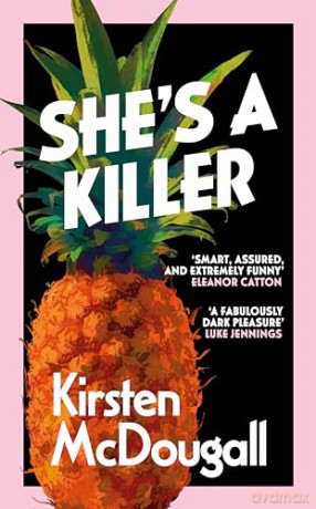 Shes A Killer - Kirsten Mcdougall [KSIĄŻKA]