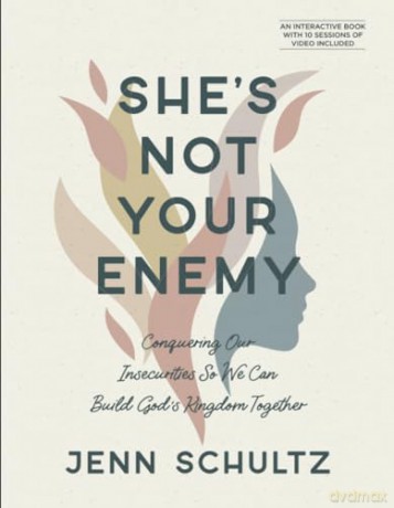 Shes Not Your Enemy Includes Tensession - Jenn Schultz [KSIĄŻKA]