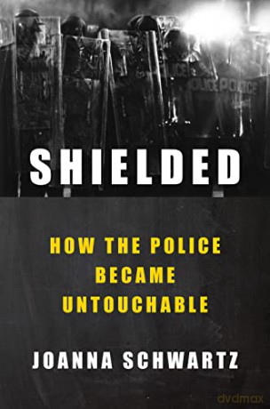 Shielded - Joanna Schwartz [KSIĄŻKA]