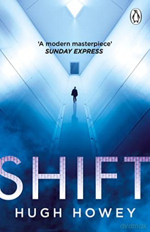 Shift - Hugh Howey [KSIĄŻKA]