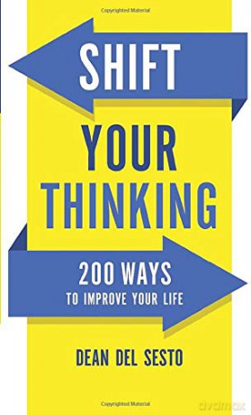 Shift Your Thinking - Dean Del Sesto [KSIĄŻKA]