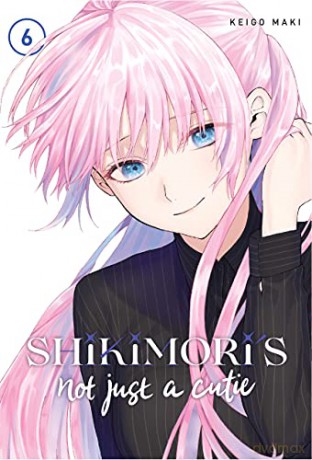 Shikimoris Not Just A Cutie 6 - Keigo Maki [KSIĄŻKA]