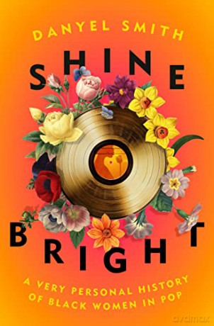 Shine Bright - Danyel Smith [KSIĄŻKA]