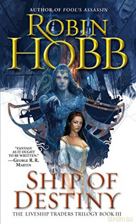 Ship Of Destiny - Robin Hobb [KSIĄŻKA]