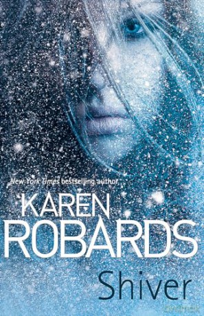 Shiver - Karen Robards [KSIĄŻKA]