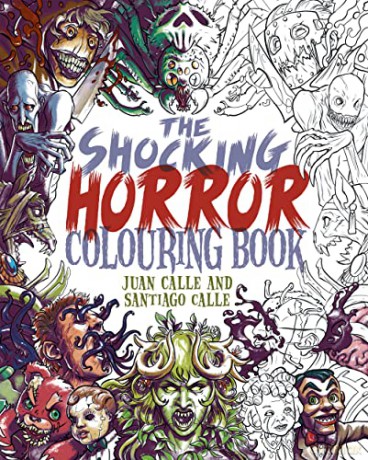 Shocking Horror Colouring Book - Juan Calle [KSIĄŻKA]