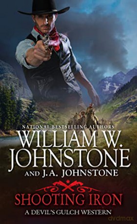 Shooting Iron 2 - William W Johnstone [KSIĄŻKA]