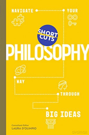 Short Cuts Philosophy - Laura D'olimpio [KSIĄŻKA]