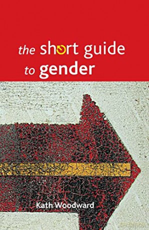 Short Guide To Gender - Kath Woodward [KSIĄŻKA]
