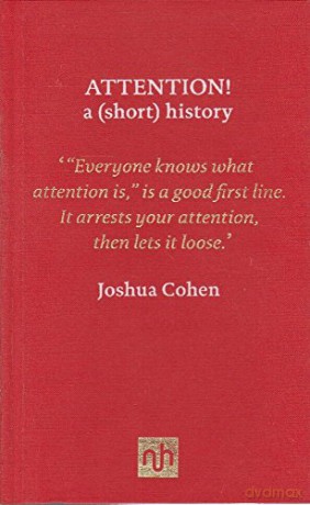 Short History Of Attention - Joshua Cohen [KSIĄŻKA]