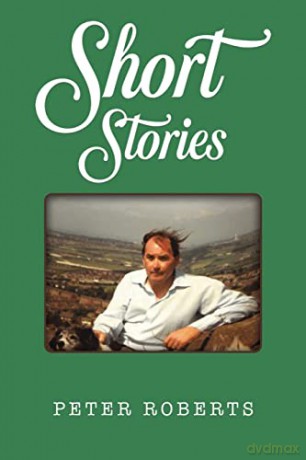 Short Stories - Peter Roberts [KSIĄŻKA]
