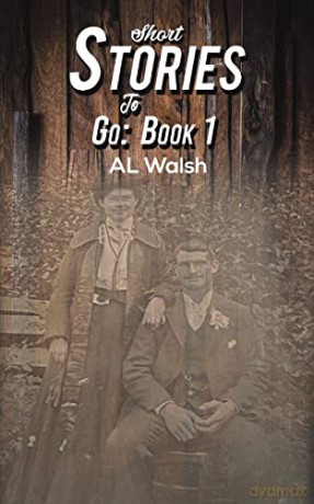 Short Stories To Go Book 1 - Al Walsh [KSIĄŻKA]