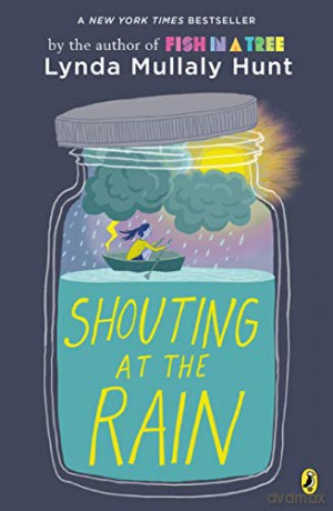 Shouting At The Rain - Lynda Mullaly Hunt [KSIĄŻKA]