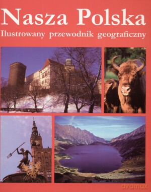 Nasza Polska - Jarocka Mariola [KSIĄŻKA]