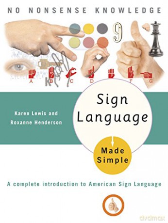 Sign Language Made Simple - Lewis Karen [KSIĄŻKA]