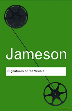 Signatures Of The Visible - Fredric Jameson [KSIĄŻKA]
