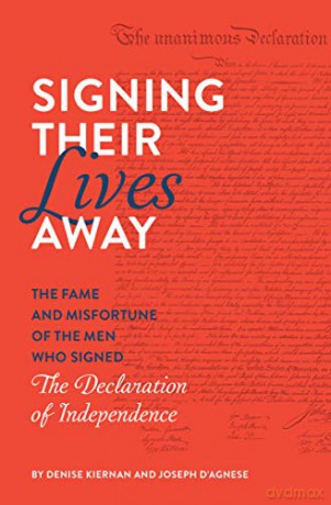 Signing Their Lives Away - Denise Kiernan [KSIĄŻKA]