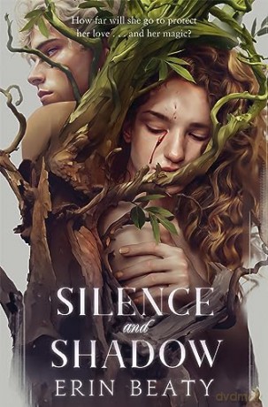 Silence And Shadow - Erin Beaty [KSIĄŻKA]