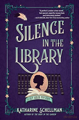 Silence In The Library - Katharine Schellman [KSIĄŻKA]