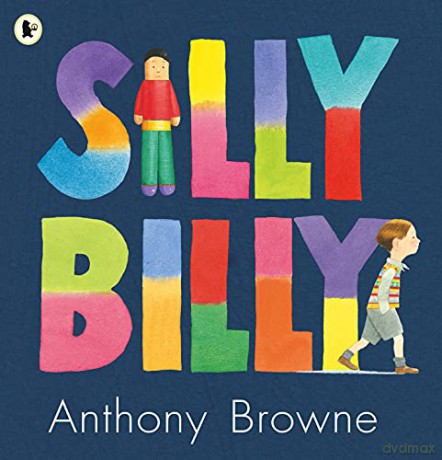 Silly Billy - Anthony Browne [KSIĄŻKA]