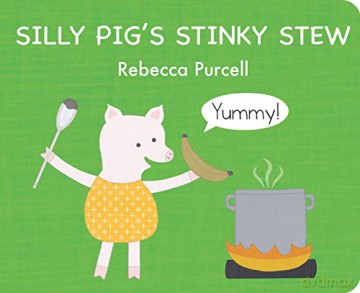 Silly Pigs Stinky Stew - Rebecca Purcell [KSIĄŻKA]
