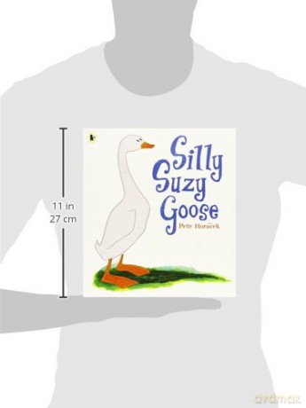 Silly Suzy Goose - Petr Horacek [KSIĄŻKA]