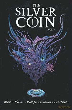 Silver Coin Volume 3 - James Et Al Tynion [KSIĄŻKA]