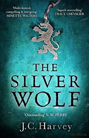 Silver Wolf - J C Harvey [KSIĄŻKA]