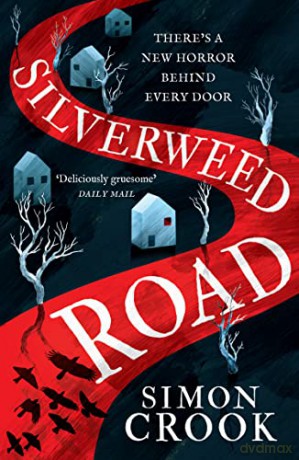 Silverweed Road - Simon Crook [KSIĄŻKA]