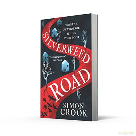 Silverweed Road - Simon Crook [KSIĄŻKA]