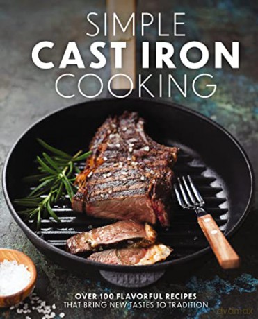 Simple Cast Iron Cooking - Coastal Th Kitchen [KSIĄŻKA]