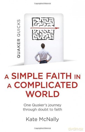 Simple Faith In A Complicated World - Kate Mcnally [KSIĄŻKA]