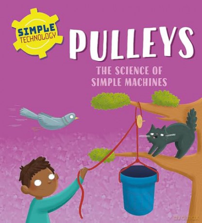 Simple Technology Pulleys - Liz Lennon [KSIĄŻKA]