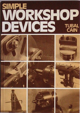 Simple Workshop Devices - Tubal Cain [KSIĄŻKA]