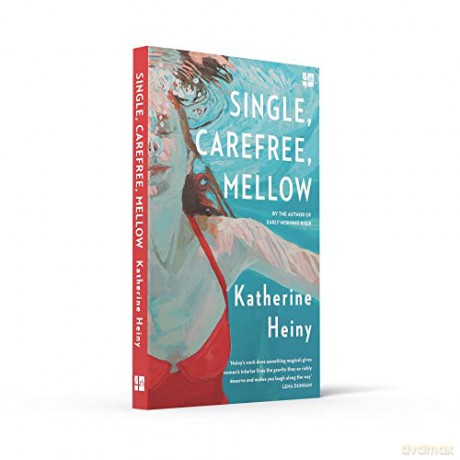Single Carefree Mellow - Katherine Heiny [KSIĄŻKA]