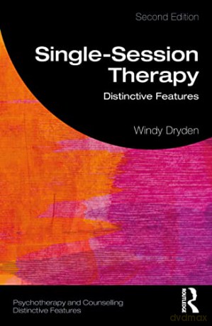 Single-Session Therapy: Distinctive Feat - Windy Dryden [KSIĄŻKA]