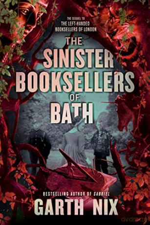 Sinister Booksellers Of Bath The - Garth Nix [KSIĄŻKA]