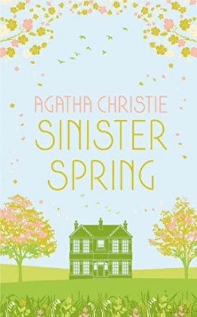Sinister Spring - Agatha Christie [KSIĄŻKA]