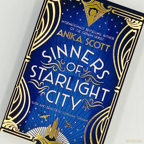 Sinners Of Starlight City - Anika Scott [KSIĄŻKA]