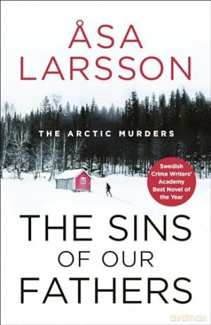 Sins Of Our Fathers - Asa Larsson [KSIĄŻKA]